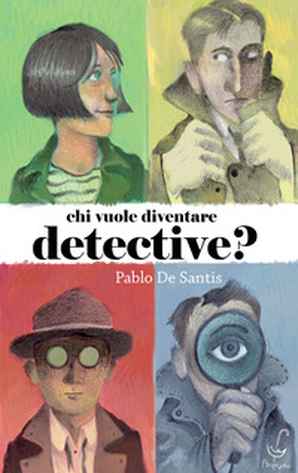 Chi vuole diventare detective? - Librerie.coop Chi vuole diventare detective? - Librerie.coop