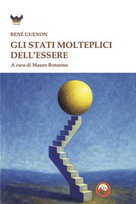 Gli stati molteplici dell'essere - Librerie.coop