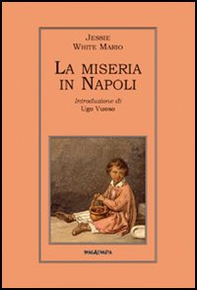 La miseria in Napoli - Librerie.coop