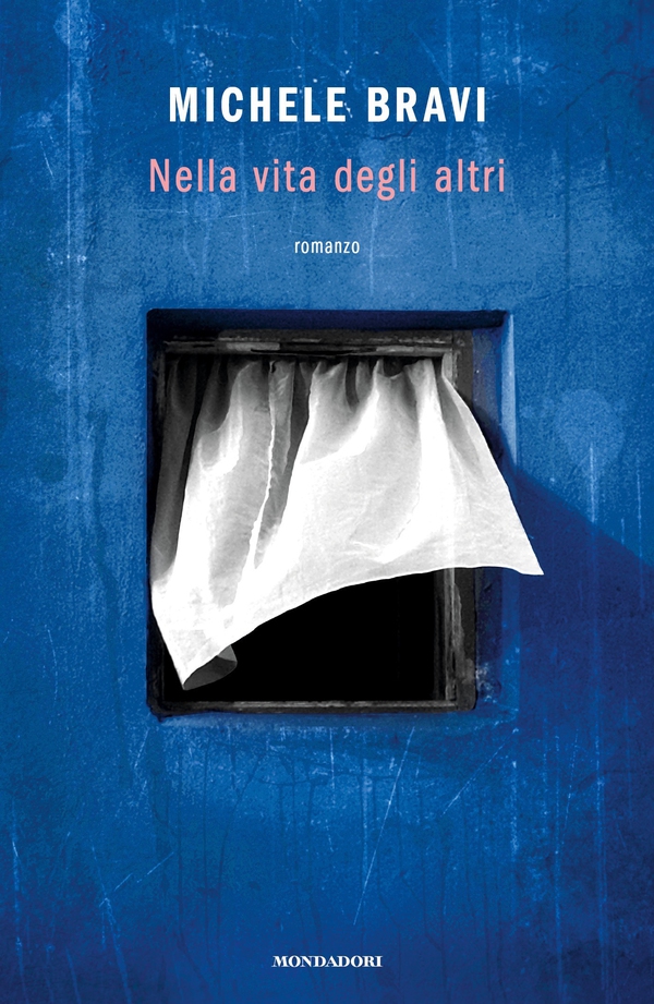 Nella vita degli altri - Librerie.coop Nella vita degli altri - Librerie.coop