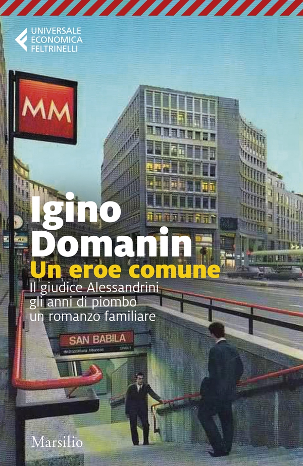 Un eroe comune - Librerie.coop Un eroe comune - Librerie.coop
