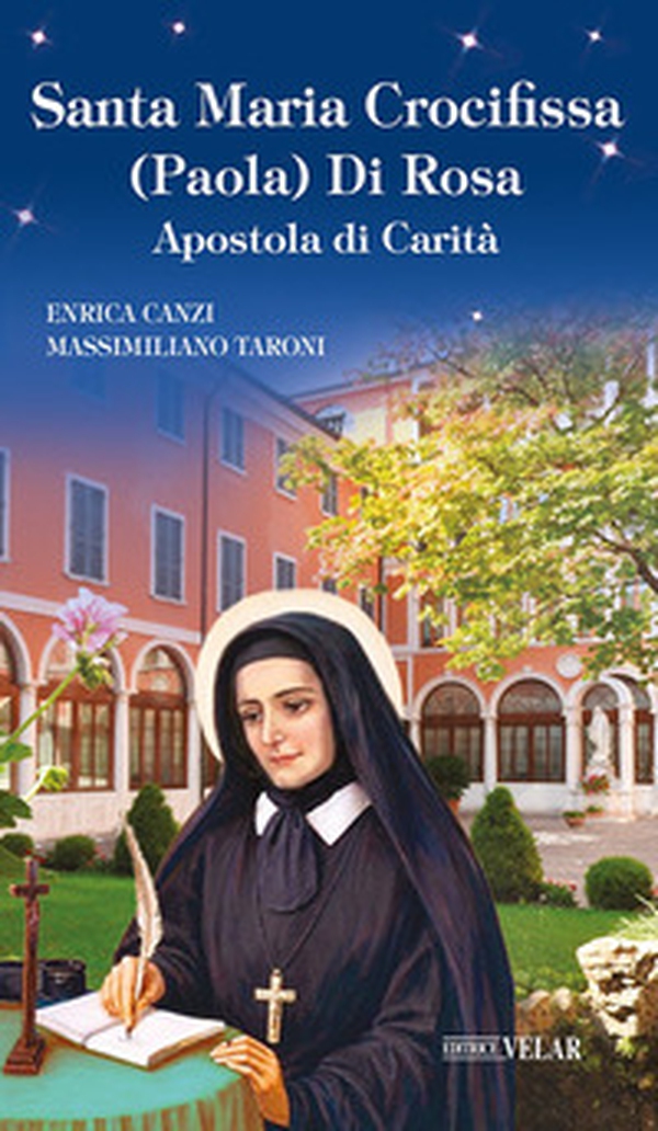 Santa Maria Crocifissa (Paola) Di Rosa. Apostola di carità - Librerie.coop