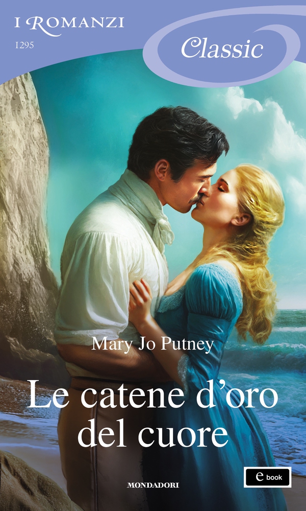 Le catene d'oro del cuore (I Romanzi Classic) - Librerie.coop Le catene d'oro del cuore (I Romanzi Classic) - Librerie.coop