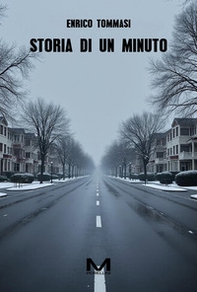 Storia di un minuto - Librerie.coop