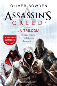 Assassin's Creed - La trilogia - Librerie.coop
