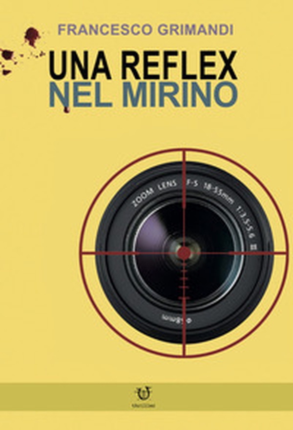 Una reflex nel mirino - Librerie.coop Una reflex nel mirino - Librerie.coop