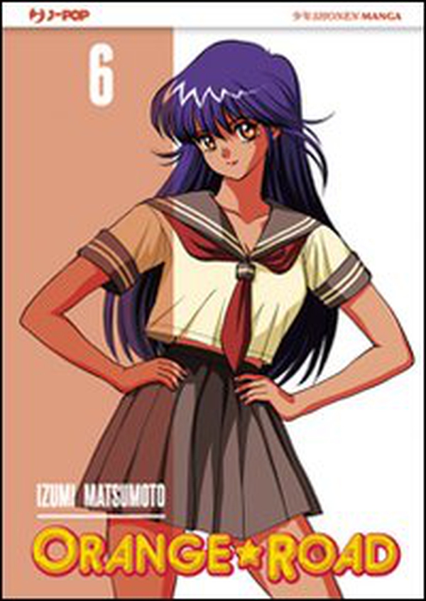Orange Road - Vol. 6 - Librerie.coop Orange Road - Vol. 6 - Librerie.coop