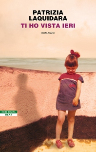 Ti ho vista ieri - Librerie.coop