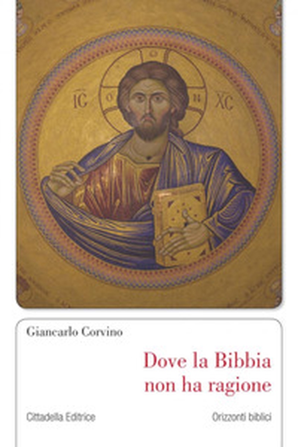 Dove la Bibbia non ha ragione - Librerie.coop Dove la Bibbia non ha ragione - Librerie.coop