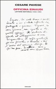 Officina Einaudi. Lettere editoriali 1940-1950 - Librerie.coop