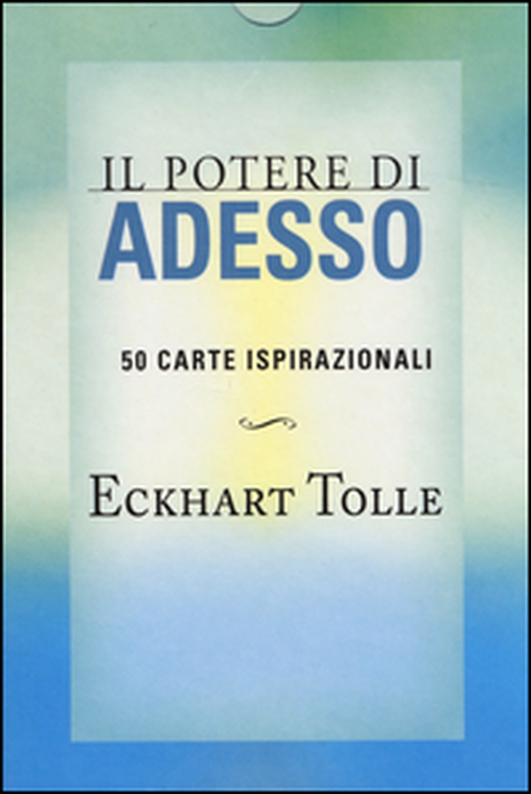 Il potere di adesso. 50 carte ispirazionali - Librerie.coop Il potere di adesso. 50 carte ispirazionali - Librerie.coop