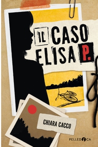 Il caso Elisa P. - Librerie.coop