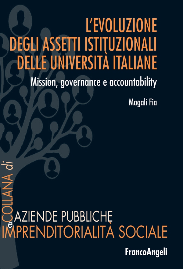 L'evoluzione degli assetti istituzionali delle università italiane - Librerie.coop L'evoluzione degli assetti istituzionali delle università italiane - Librerie.coop