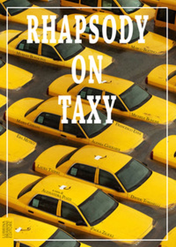 Rhapsody on taxy - Librerie.coop Rhapsody on taxy - Librerie.coop