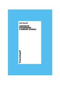 Corporate governance e mercati globali - Librerie.coop Corporate governance e mercati globali - Librerie.coop