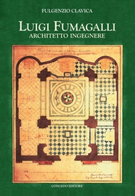 Luigi Fumagalli architetto ingegnere - Librerie.coop