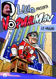 Normalman Volume 1 - Le Origini - Librerie.coop Normalman Volume 1 - Le Origini - Librerie.coop
