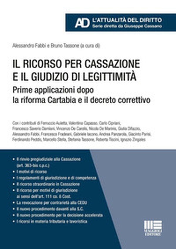 Il ricorso per cassazione e il giudizio di legittimità. Prime applicazioni dopo la riforma Cartabia e il decreto correttivo - Librerie.coop