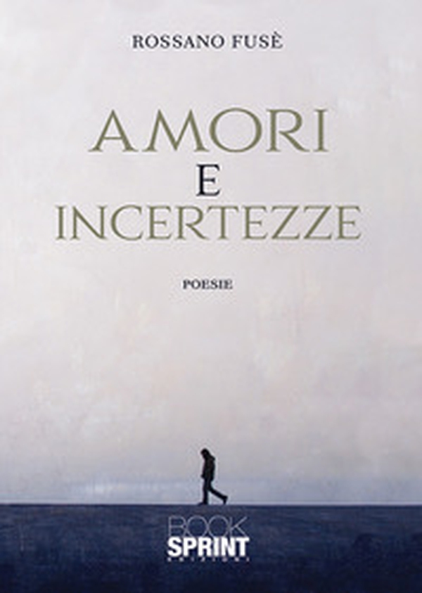 Amori e incertezze - Librerie.coop Amori e incertezze - Librerie.coop