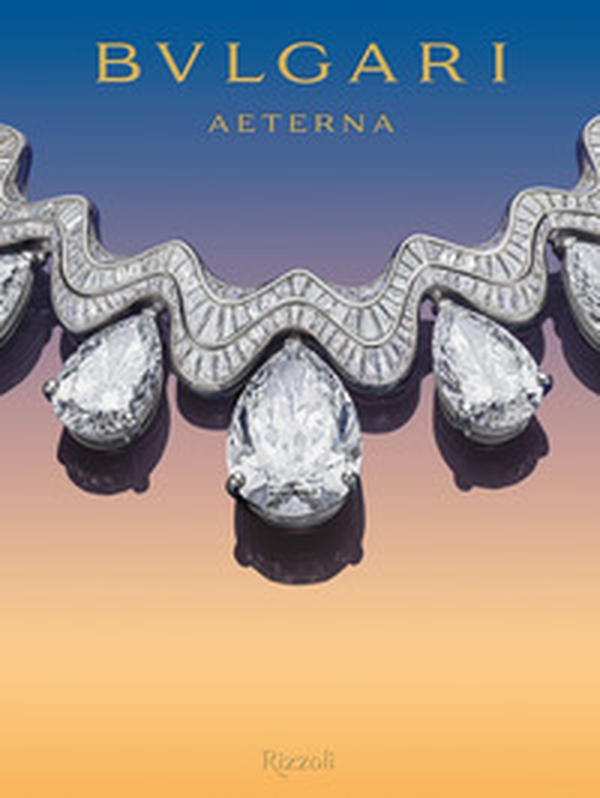 Bulgari aeterna - Librerie.coop Bulgari aeterna - Librerie.coop