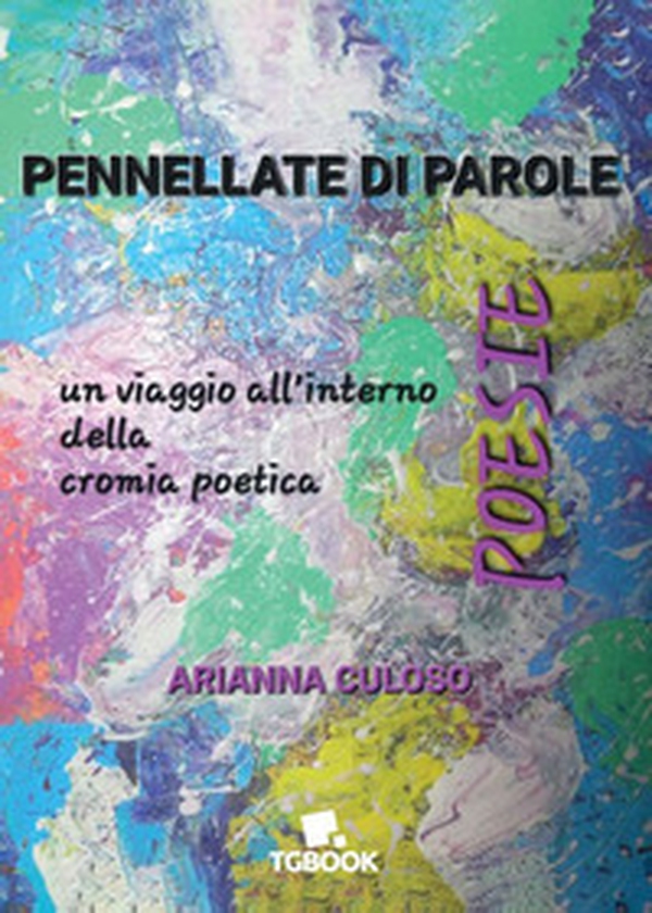 Pennellate di parole - Librerie.coop Pennellate di parole - Librerie.coop