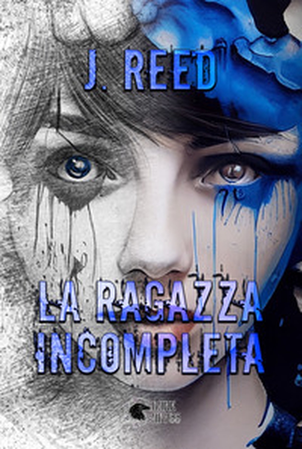 La ragazza incompleta - Librerie.coop La ragazza incompleta - Librerie.coop