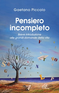 Pensiero incompleto - Librerie.coop Pensiero incompleto - Librerie.coop