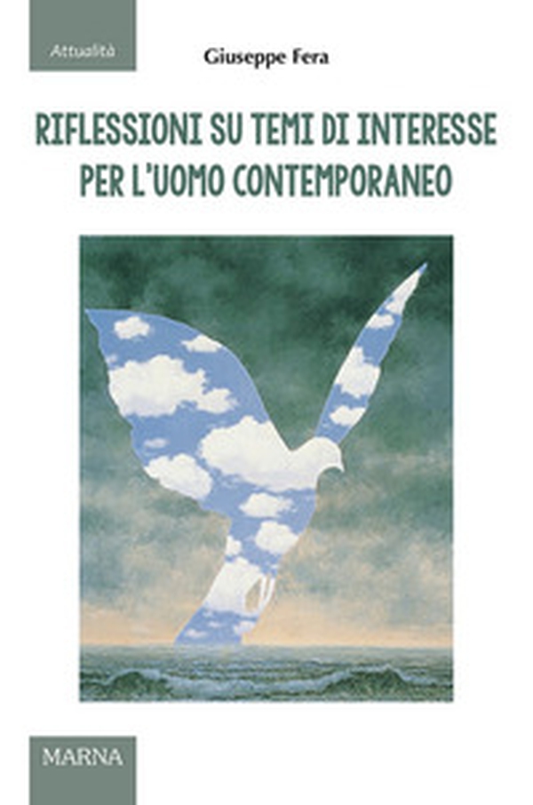 Riflessioni su temi di interesse per l'uomo contemporaneo - Librerie.coop Riflessioni su temi di interesse per l'uomo contemporaneo - Librerie.coop