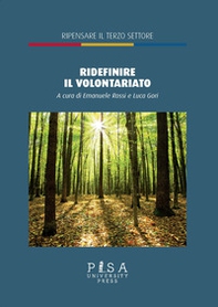 «Ridefinire» il volontariato dopo la riforma del terzo settore - Librerie.coop