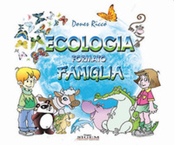 Ecologia formato famiglia - Librerie.coop