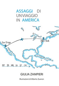 Assaggi di un viaggio in America - Librerie.coop Assaggi di un viaggio in America - Librerie.coop