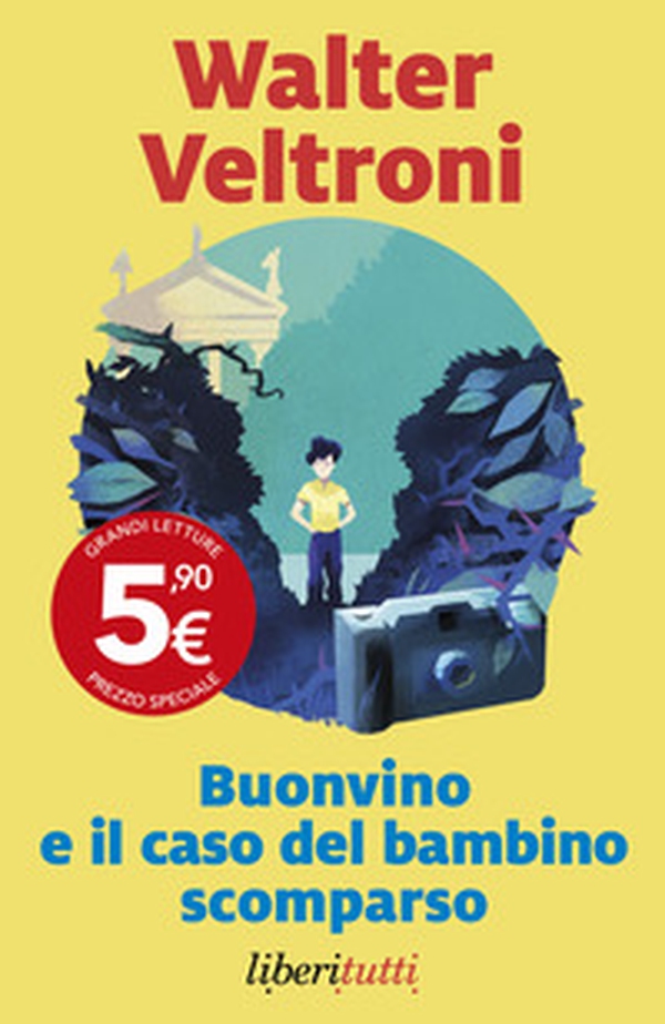 Buonvino e il caso del bambino scomparso - Librerie.coop Buonvino e il caso del bambino scomparso - Librerie.coop