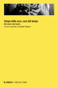 Tempo della cura, cura del tempo - Librerie.coop