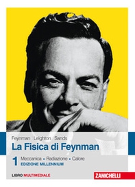La fisica di Feynman - Vol. 1 - Librerie.coop
