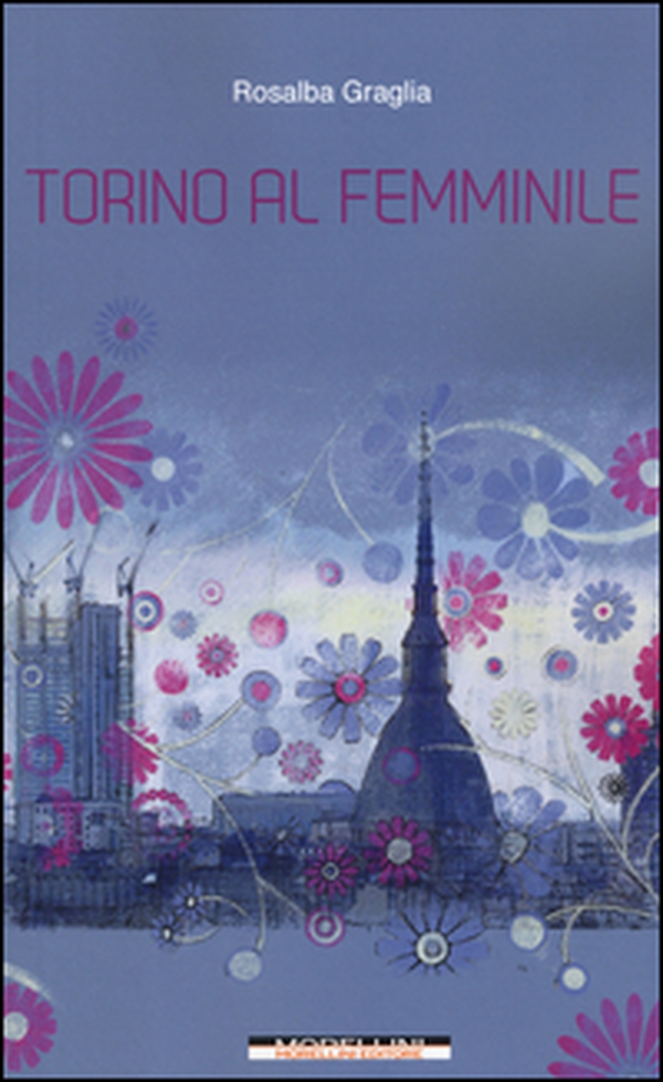 Torino al femminile - Librerie.coop Torino al femminile - Librerie.coop