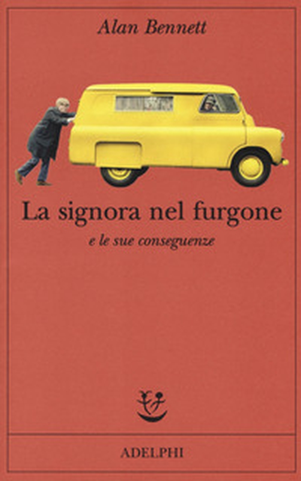 La signora nel furgone e le sue conseguenze - Librerie.coop La signora nel furgone e le sue conseguenze - Librerie.coop
