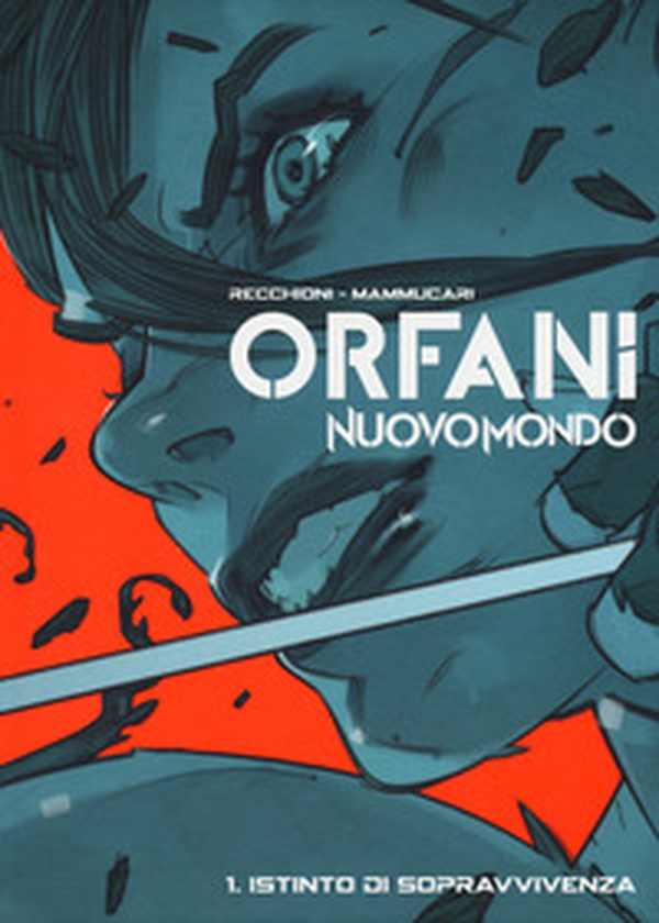 Nuovo mondo. Orfani - Librerie.coop Nuovo mondo. Orfani - Librerie.coop
