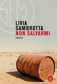 Non salvarmi - Librerie.coop Non salvarmi - Librerie.coop