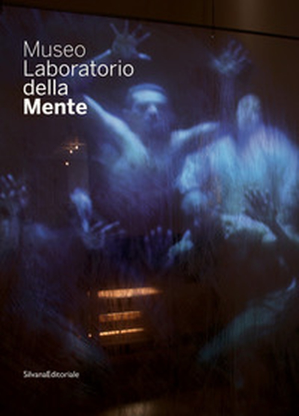 Museo laboratorio della mente - Librerie.coop Museo laboratorio della mente - Librerie.coop