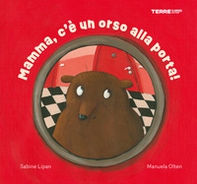 Mamma, c'è un orso alla porta! - Librerie.coop