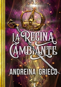 La regina cambiante - Librerie.coop