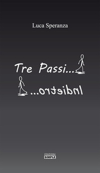 Tre passi indietro - Librerie.coop Tre passi indietro - Librerie.coop