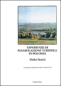 Esperienze di pianificazione turistica in Polonia - Librerie.coop Esperienze di pianificazione turistica in Polonia - Librerie.coop