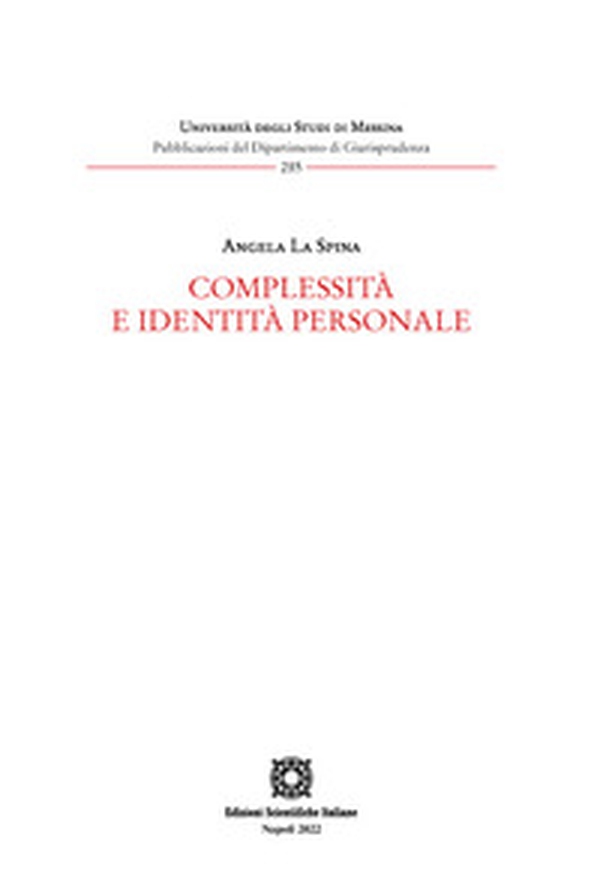 Complessità e identità personale - Librerie.coop Complessità e identità personale - Librerie.coop
