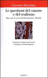 Le questioni del canone e del realismo. Due casi: «Le terre del Sacramento» e «Metello» - Librerie.coop Le questioni del canone e del realismo. Due casi: «Le terre del Sacramento» e «Metello» - Librerie.coop