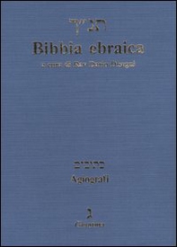 Bibbia ebraica. Agiografi. Testo ebraico a fronte - Librerie.coop