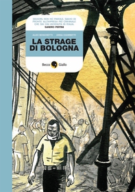 La strage di Bologna - Librerie.coop La strage di Bologna - Librerie.coop