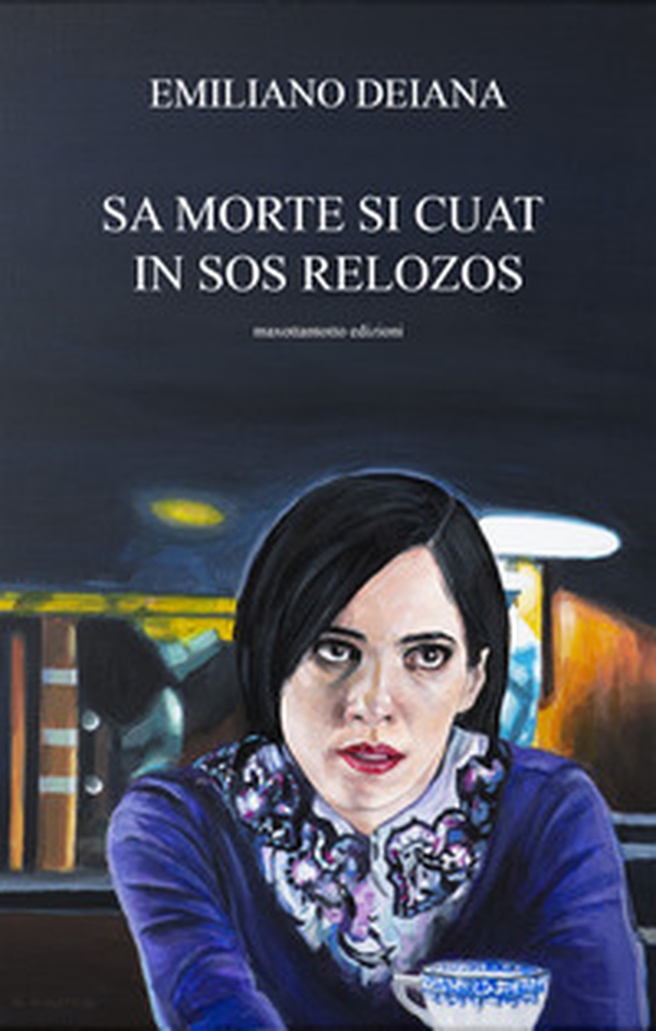 Sa morte si cuat in sos relozos - Librerie.coop Sa morte si cuat in sos relozos - Librerie.coop