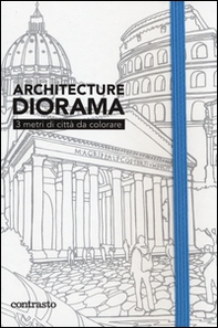 Architecture diorama. 3 metri di città da colorare - Librerie.coop