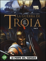 Le porte del Tartaro. La guerra di Troia - Vol. 2 - Librerie.coop